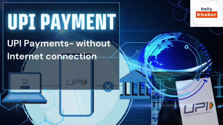 Bina Internet UPI Payment kaise kare janiye pura information Hindi me.